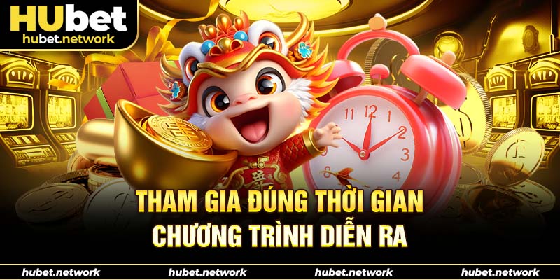 Tham gia đúng chương trình