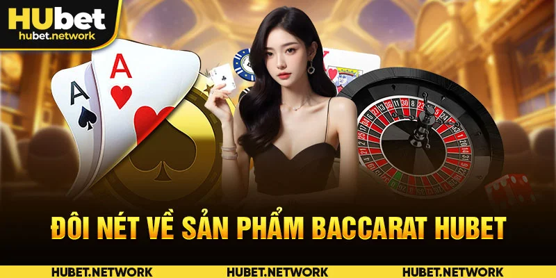 Cập nhật thông tin chung về Baccarat