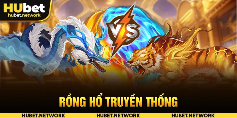 Rồng hổ truyền thống